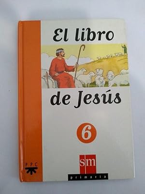 Seller image for El libro de Jesus. 6 for sale by Libros Ambig