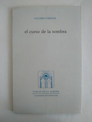 Imagen del vendedor de El curso de la sombra a la venta por Libros Ambig