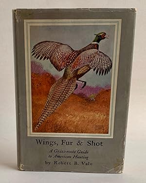 Bild des Verkufers fr Wings, Fur & Shot zum Verkauf von Dusty Spine Rare Books