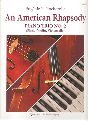 An American Rhapsody: Piano Trio No.2 (Piano, Violin, Violincello)