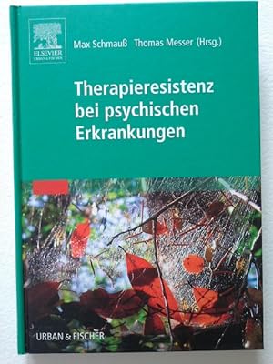 Bild des Verkufers fr Therapieresistenz bei psychischen Erkrankungen zum Verkauf von Herr Klaus Dieter Boettcher