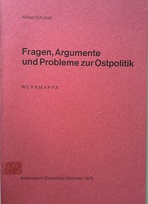 Immagine del venditore per Fragen, Argumente und Probleme zur Ostpolitik - Werkmappe venduto da Herr Klaus Dieter Boettcher