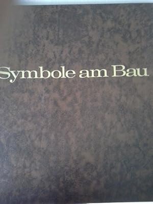 Imagen del vendedor de Symbole am Bau. a la venta por Herr Klaus Dieter Boettcher