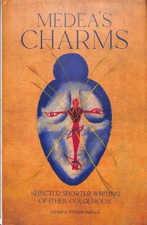 Seller image for Medea's Charms : Selected Shorter Writing for sale by GreatBookPrices
