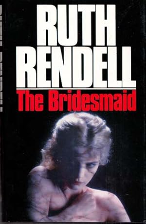 Seller image for The Bridesmaid for sale by Adelaide Booksellers