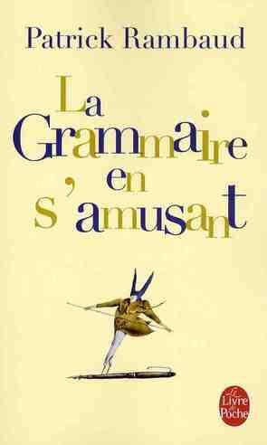 Immagine del venditore per La grammaire en s'amusant venduto da Chapitre.com : livres et presse ancienne