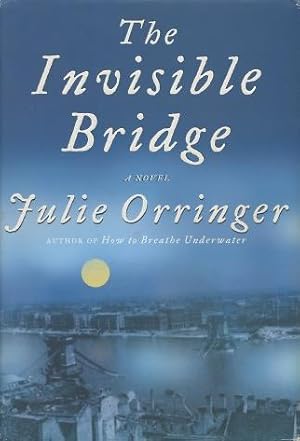 Immagine del venditore per The Invisible Bridge: A Novel venduto da Kenneth A. Himber