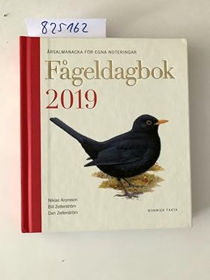 Immagine del venditore per Fgeldagbok 2019 : rsalmanacka fr egna noteringar venduto da Versand-Antiquariat Konrad von Agris e.K.