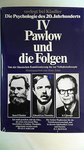 Die Psychologie des 20. Jahrhunderts, Band 4 (von 15): Pawlow und die Folgen. Von der klassischen...