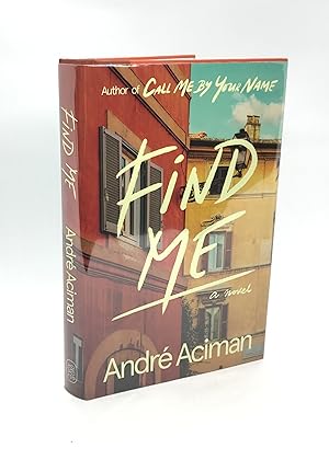 Imagen del vendedor de Find Me (Signed First Edition) a la venta por Dan Pope Books