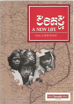 A New Life - an historical evaluation of Burnside's Khmer Unaccompanied Minors Resettlement Progr...