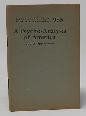 Image du vendeur pour A Psycho-Analysis of America mis en vente par Oddfellow's Fine Books and Collectables