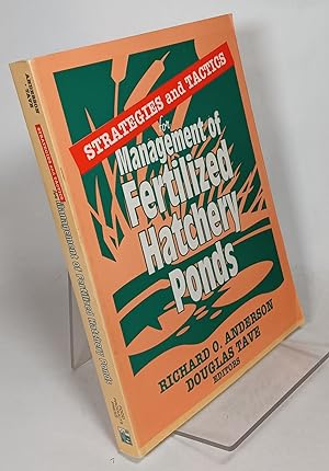 Seller image for Strategy and Tactics for Management of Fertilized Hatchery Ponds for sale by COLLINS BOOKS