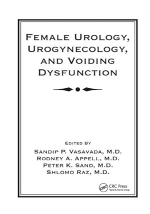 Seller image for Female Urology, Urogynecology, and Voiding Dysfunction for sale by GreatBookPrices