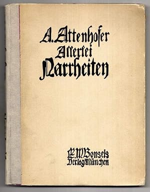 Bild des Verkufers fr Allerlei Narrheiten. zum Verkauf von Antiquariat Dennis R. Plummer