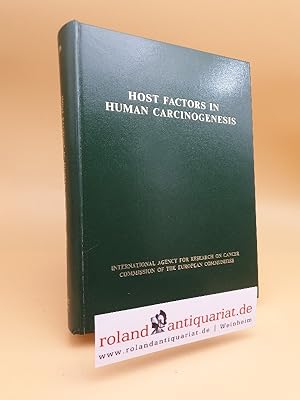 Image du vendeur pour Host Factors in Human Carcinogenesis: Symposium Proceedings mis en vente par Roland Antiquariat UG haftungsbeschrnkt