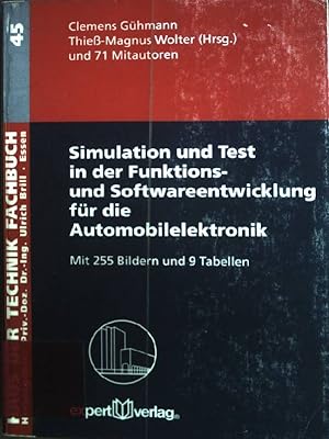 Seller image for Simulation und Test in der Funktions- und Softwareentwicklung fr die Automobilelektronik : mit 9 Tabellen. Haus der Technik (Essen): Fachbuch ; Bd. 45 for sale by books4less (Versandantiquariat Petra Gros GmbH & Co. KG)