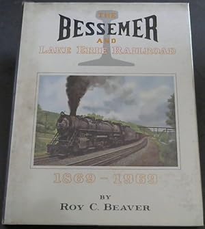 Bild des Verkufers fr The Bessemer and Lake Erie railroad, 1869-1969, zum Verkauf von Chapter 1