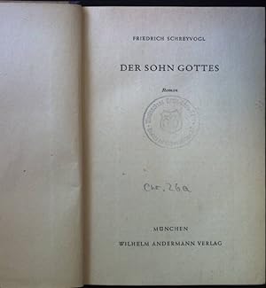 Seller image for Der Sohn Gottes: Roman. for sale by books4less (Versandantiquariat Petra Gros GmbH & Co. KG)