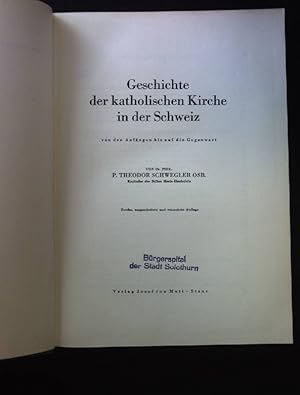 Seller image for Geschichten der katholischen Kirche in der Schweiz: von den Anfngen bis auf die Gegenwart. for sale by books4less (Versandantiquariat Petra Gros GmbH & Co. KG)