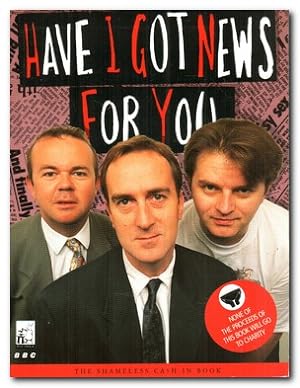 Seller image for Have I Got News for You for sale by Darkwood Online T/A BooksinBulgaria