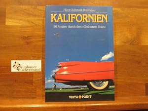 Bild des Verkufers fr Kalifornien : [26 Routen durch den "Goldenen Staat"]. Horst Schmidt-Brmmer / Vista-Point-Reisefhrer zum Verkauf von Antiquariat im Kaiserviertel | Wimbauer Buchversand