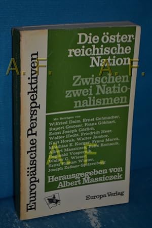 Bild des Verkufers fr Die sterreichische Nation : Zwischen 2 Nationalismen (Europische Perspektiven) zum Verkauf von Antiquarische Fundgrube e.U.