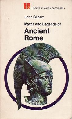 Myths and Legends of Ancient Rome