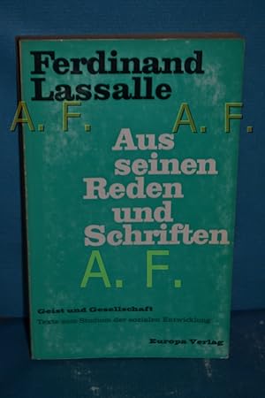 Imagen del vendedor de Aus seinen Reden und Schriften (Geist und Gesellschaft) a la venta por Antiquarische Fundgrube e.U.