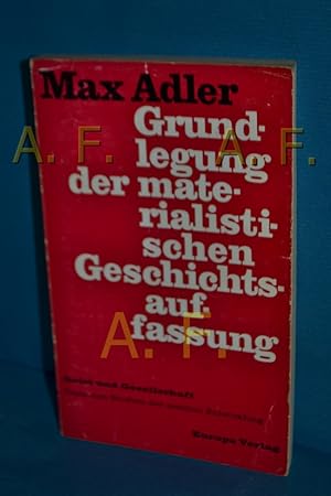 Immagine del venditore per Soziologie des Marxismus1: Grundlegung der materialistischen Geschichtsauffassung venduto da Antiquarische Fundgrube e.U.