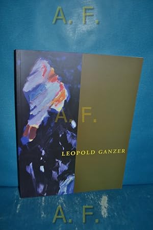 Image du vendeur pour Leopold Ganzer. [Kataloggestaltung: Leopold Ganzer , Rudolf Fuchs] mis en vente par Antiquarische Fundgrube e.U.
