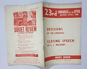 Seller image for Soviet Review Vol. 3, No. 30. April 19 1966. 23Rd Congress Of The Cpsu March-April 1966. Decisions Of The Congress Closing Speech for sale by Prabhu Book Exports