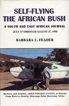 Self-Flying the African Bush - A South and East African Journal July 27 through August 27, 1998