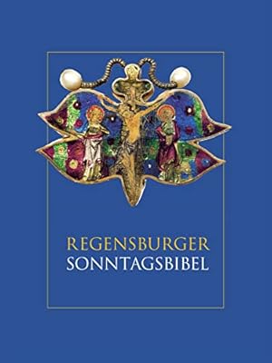 Bild des Verkufers fr Regensburger Sonntagsbibel. Die Lesungen der Sonn-und Feiertage mit Betrachtungen von Josef Ratzinger/ Benedikt XVI. und Kunstwerken aus dem Bistum Regensburg. zum Verkauf von Antiquariat Bergische Bcherstube Mewes