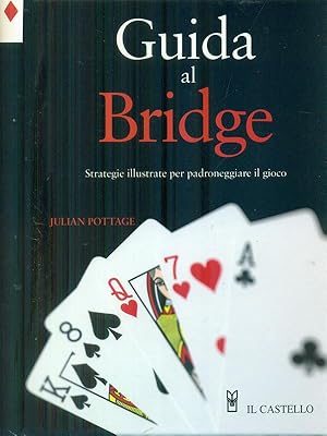 Bild des Verkufers fr Guida al Bridge zum Verkauf von Librodifaccia