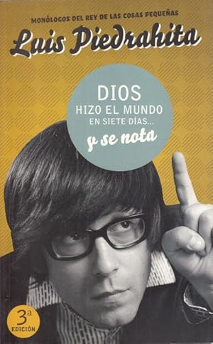 Imagen del vendedor de DIOS HIZO EL MUNDO EN SIETE DIAS. Y SE NOTA a la venta por Librera Vobiscum