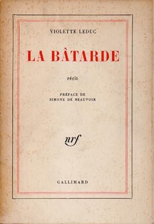 Bild des Verkufers fr La Batarde zum Verkauf von San Francisco Book Company