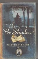 Seller image for The Poe Shadow for sale by COLD TONNAGE BOOKS