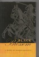 Bild des Verkufers fr Black Blossom zum Verkauf von COLD TONNAGE BOOKS