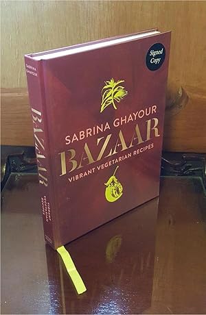 Bazaar, Vibrant Vegetarian Recipes - **Signed** - 1st/1st