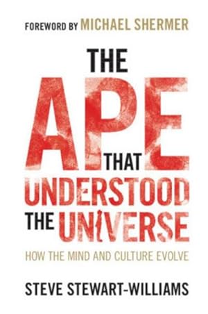 Bild des Verkufers fr The Ape that Understood the Universe : How the Mind and Culture Evolve zum Verkauf von AHA-BUCH GmbH