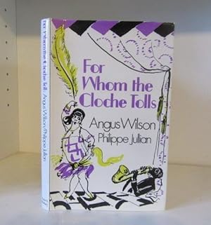 Immagine del venditore per For Whom the Cloche Tolls: A Scrap-book of the Twenties venduto da BRIMSTONES