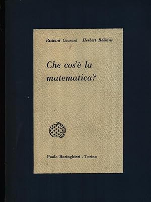 Image du vendeur pour Che cos'e' la matematica? mis en vente par Miliardi di Parole