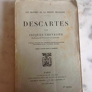 DESCARTES . Les Maitres de la Pensée moderne .