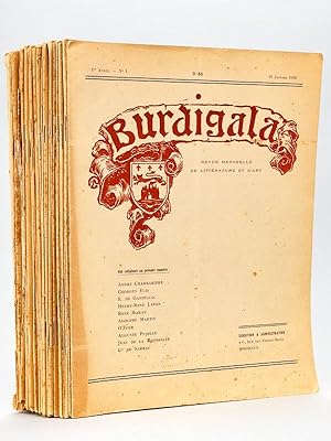 Burdigala. Revue Mensuelle de Littérature et d'Art (Série suivie du N°1 de la Première année 1912...