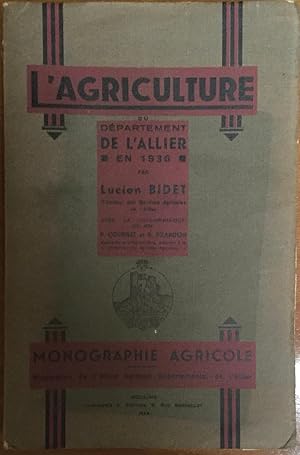 L'agriculture dans le département de l'Allier en 1936