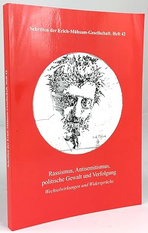 Bild des Verkufers fr Rassismus, Antisemitismus, politische Gewalt und Verfolgung. Wechselwirkungen und Widersprche. zum Verkauf von Antiquariat Heiner Henke