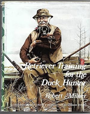 Bild des Verkufers fr Retriever Training For The Duck Hunter zum Verkauf von MAE Books