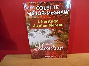 Bild des Verkufers fr L'Hritage du Clan Moreau Vol 01 Hector zum Verkauf von La Bouquinerie  Dd