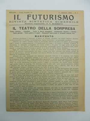 Il teatro della sorpresa. (Teatro sintetico - Fisicofollia - Parole in liberta' sceneggiate - Dec...